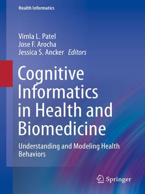 cover image of Cognitive Informatics in Health and Biomedicine
